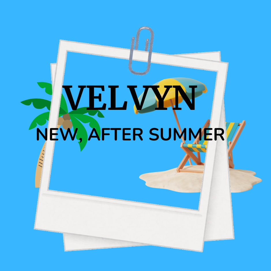 Velvyn: NEW AFTER SUMMER Velvyn